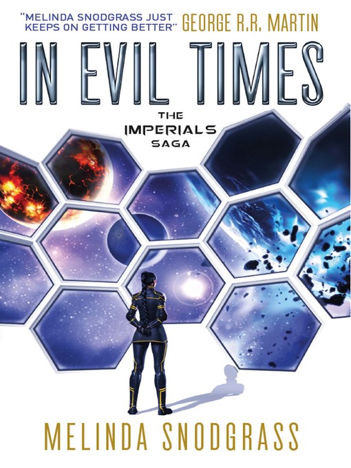 Title details for In Evil Times by Melinda Snodgrass - Available